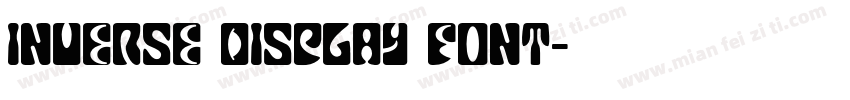Inverse Display Font字体转换